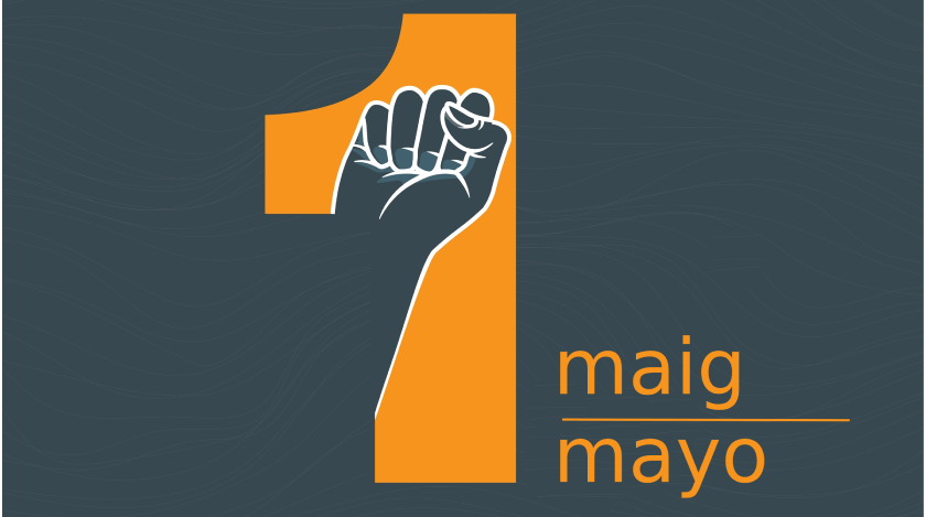 1 maig 2022: alçar la veu